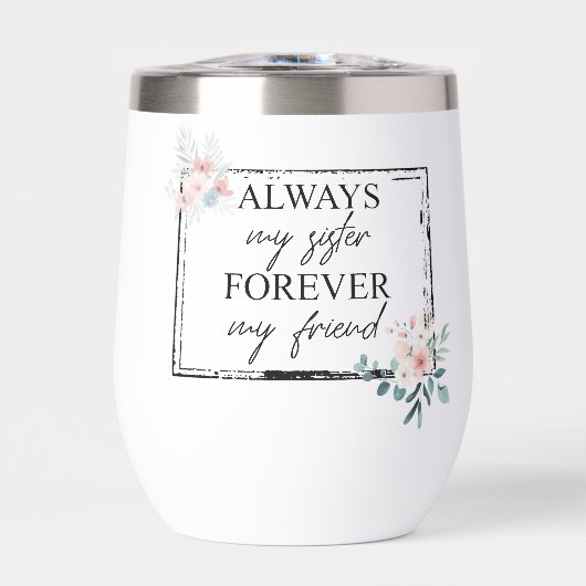 Always My Sister, Forever My Friend (正面)