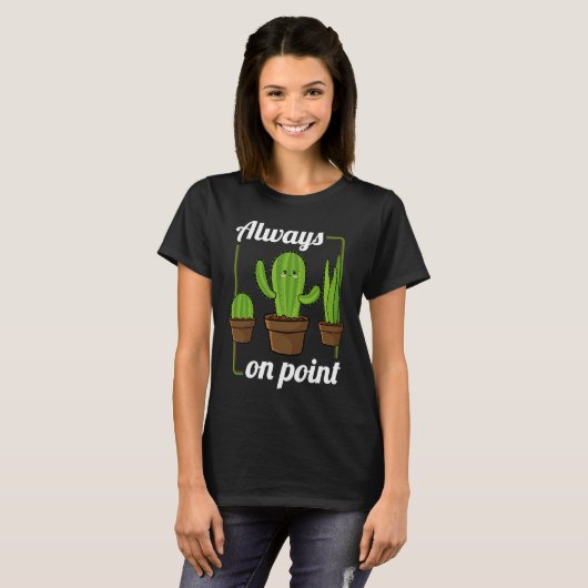 Always On Point  Cactus Hugger Succulent Plant Tシャツ (正面フル)