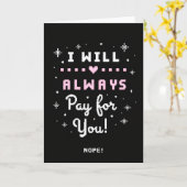 Always Pay For You Nope Funny Card カード (黄色い花)