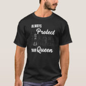 Always Protect Your Queen Chess Player Coach Graph Tシャツ (正面)