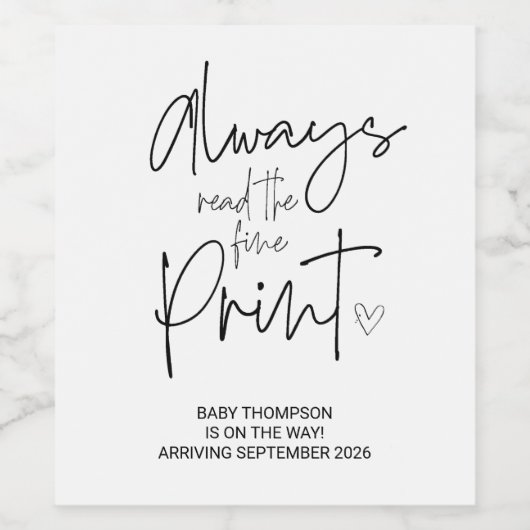 Always Read the Fine Print Pregnancy Announcement ワインラベル (シングルラベル)