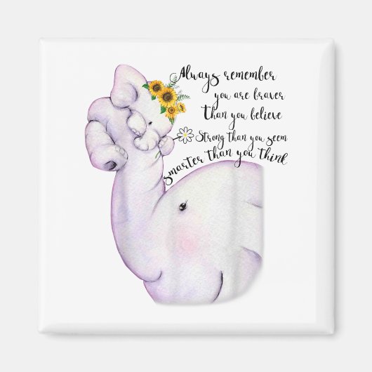 Always Remember You Are Braver Than You Believe Mo マグネット (正面)