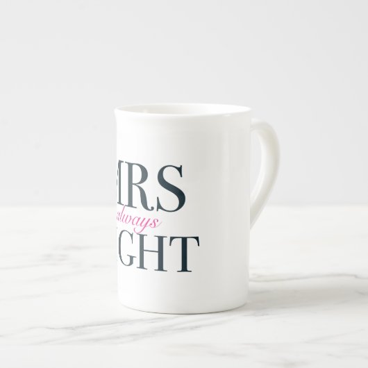 Always Right夫人の骨灰磁器のマグ ボーンチャイナマグカップ (正面右)