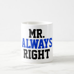Always Right氏のコーヒー・マグ コーヒーマグカップ
