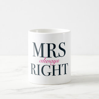 Always Right Classic White夫人のマグ コーヒーマグカップ
