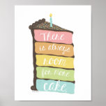 Always Room for Cake Artプリント ポスター<br><div class="desc">シェルビー・アリソンの手描きレインボーケーキのスライスは、「いつもケーキが増える余地がある。</div>