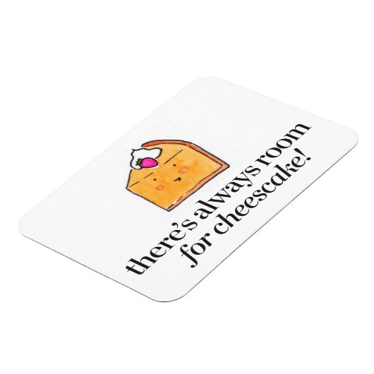 Always Room for Cheesecake マグネット (左側)