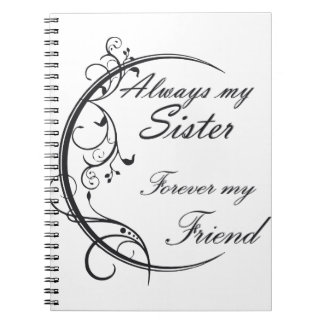 Always Sister / Hermanas y amigas para siempre ノートブック