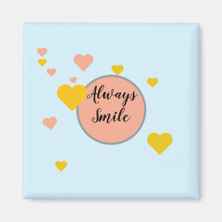 Always Smile マグネット