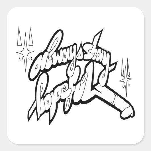 Always Stay Hopeful Typography Tee スクエアシール (正面)