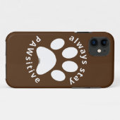 ALWAYS STAY PAWSITIVE funny dog paw inspirational Case-Mate iPhoneケース (裏面(横))