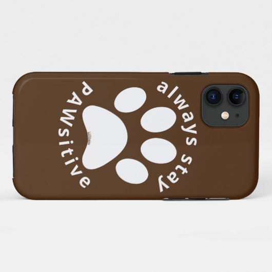 ALWAYS STAY PAWSITIVE funny dog paw inspirational  Case-Mate iPhoneケース (裏面(横))