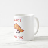 Always Sushi Timeかわいいすしコーヒーマグ コーヒーマグカップ (正面右)