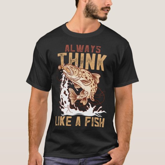 Always Think Like A Fish Device Fish Trap Tシャツ (正面)