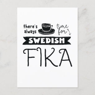 Always Time for Swedish Fikaはがき ポストカード
