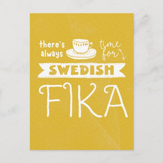 Always Time for Swedish Fikaはがき ポストカード (正面)