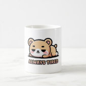 Always Tired Funny Coffee Mug – Cute Sleepy Kawaii コーヒーマグカップ (中央)