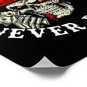 Always Tired Never Broke Funny Skull (on Back)  ポスター (角)