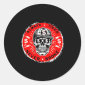 Always Tired Never Broke Funny Skull (on Back)  ラウンドシール (正面)