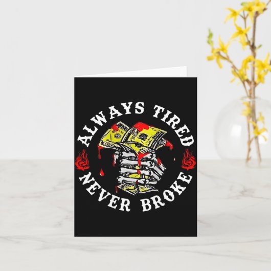 Always Tired Never Broke Skull (on Back)  カード (黄色い花)