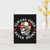 Always Tired Never Broke Skull (on Back)  カード (黄色い花)
