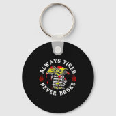 Always Tired Never Broke Skull (on Back) キーホルダー (正面)