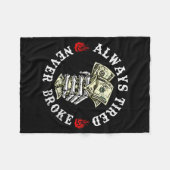 Always Tired Never Broke Skull (on Back)  フリースブランケット (正面(横))