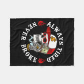 Always Tired Never Broke Skull (on Back) フリースブランケット (正面(横))