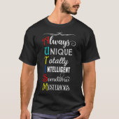 Always Unique Totally Intelligent Autism Awareness Tシャツ (正面)