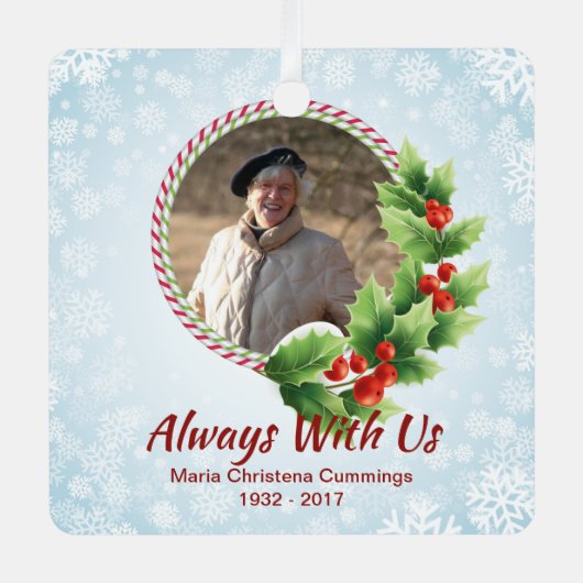Always With Us パーソナライズされた Memorial Photo メタルオーナメント (正面)