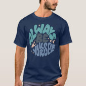 Always Yourself – 青前向き引用文 Tシャツ (正面)