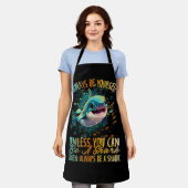 Always Yourself Shark Art Megalodon Sharks Biol エプロン (着用した状態)