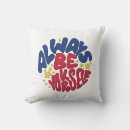 Always Yourself - Upliftingスローガン クッション