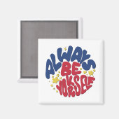 Always Yourself - Upliftingスローガン マグネット (正面/裏面)