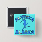 Alyeska、アラスカ 缶バッジ (正面&裏面)
