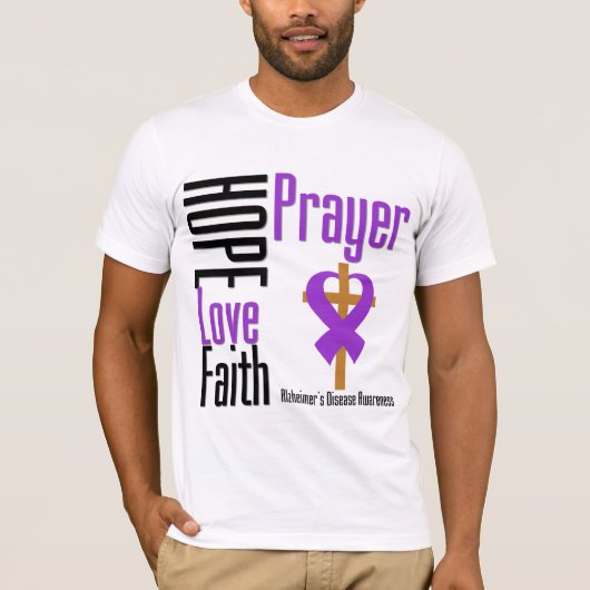 Alzheimersの病気の希望愛信頼の祈りの言葉 Tシャツ (正面)