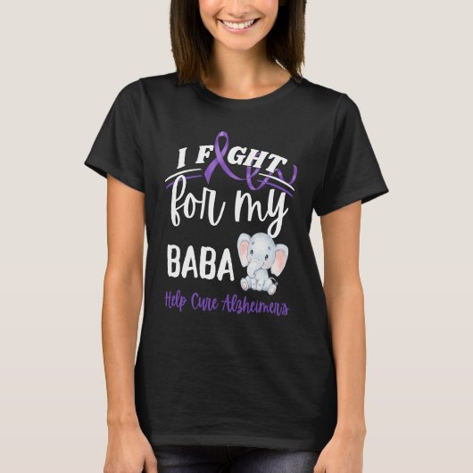Alzheimer's Awareness I Fight Baba Alzheimer's Ele Tシャツ (正面)
