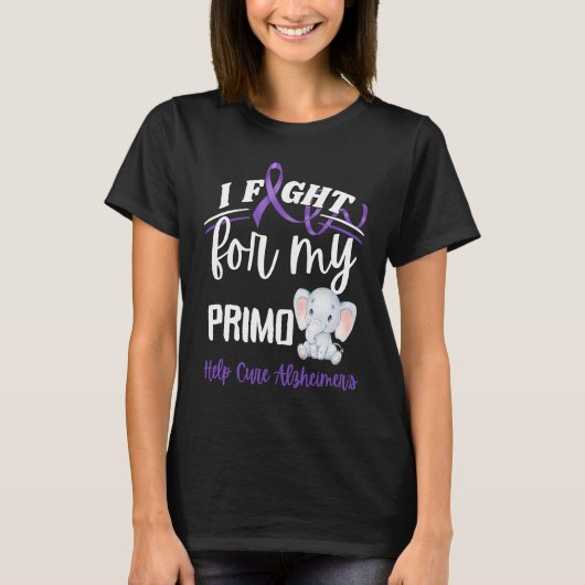 Alzheimer's Awareness I Fight For Primo Alzheimer' Tシャツ (正面)