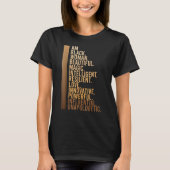 Am Black Woman Black History Month Educated Black  Tシャツ (正面)