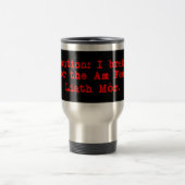 Am Fear Liath Morにブレーキをかける注意 トラベルマグ (中央)