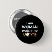 Am Woman Watch Me Vote 1 缶バッジ (正面&裏面)