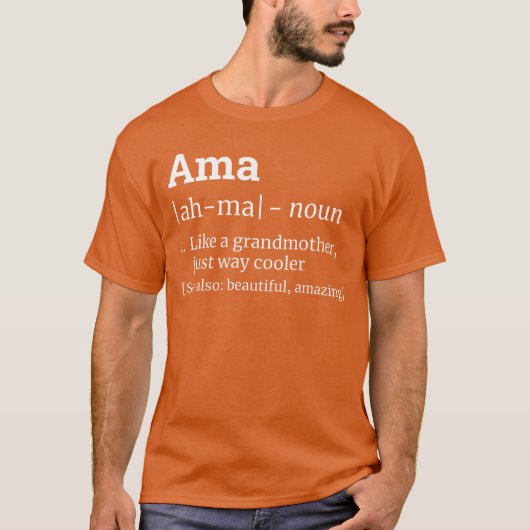 AMA おばあちゃん 祖母 定義 デザイン 家族 Tシャツ (正面)