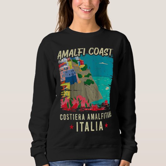 Amalfi Coast Costiera Amalfitana Italia Italy Vaca スウェットシャツ (正面)