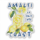 Amalfi Coast Sticker – La Dolce Vita Limoncello  シール (正面)