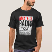 Amateur Radio Hobby  for HAM Operators Tシャツ (正面)