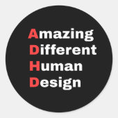 Amazing Different Human Design - ADHD プライド ラウンドシール (正面)