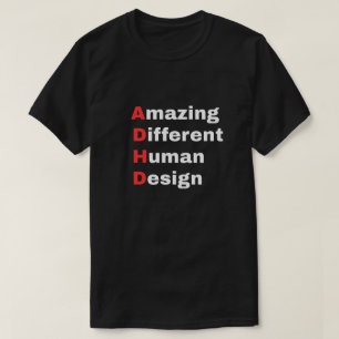 Amazing Different Human Design - ADHD プライド Tシャツ