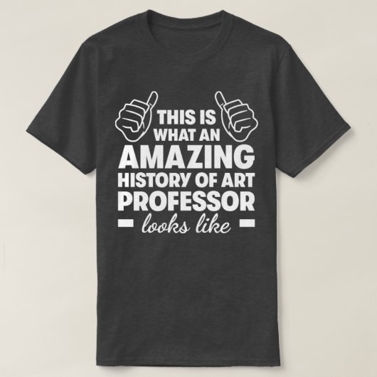 Amazing History of Art Professor1 Tシャツ (デザイン正面)