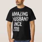 Amazing Husband Since 2018 4 Year Wedding Annivers Tシャツ (正面)