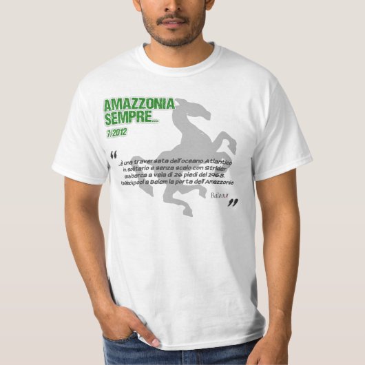 Amazzonia Sempre… 及びT'Boys Tシャツ (正面)